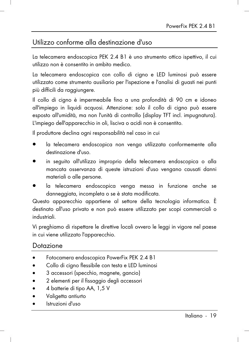 Utilizzo conforme alla destinazione d'uso, Dotazione | Powerfix PEK 2.4 B1 User Manual | Page 21 / 80