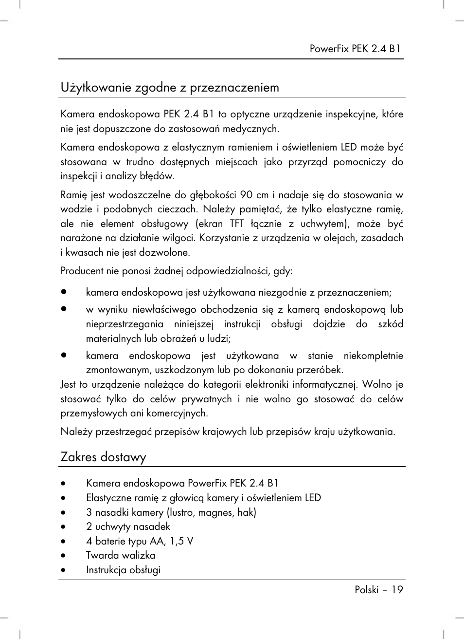 Użytkowanie zgodne z przeznaczeniem, Zakres dostawy | Powerfix PEK 2.4 B1 User Manual | Page 21 / 94