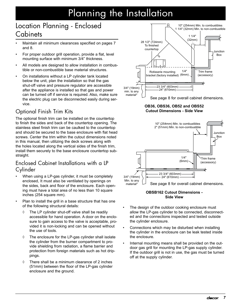 Planning the installation, Location planning - enclosed cabinets, Optional finish trim kits | Enclosed cabinet installations with a lp cylinder | Dacor OB52 User Manual | Page 12 / 55