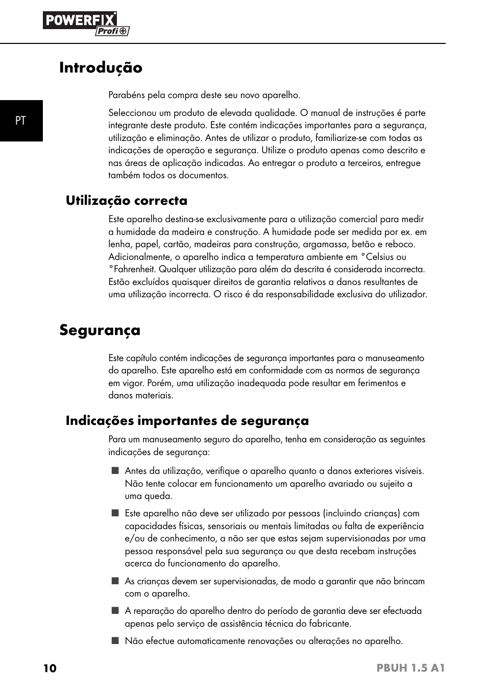 Introdução, Segurança, Utilização correcta | Indicações importantes de segurança | Powerfix PBUH 1.5 A1 User Manual | Page 13 / 36