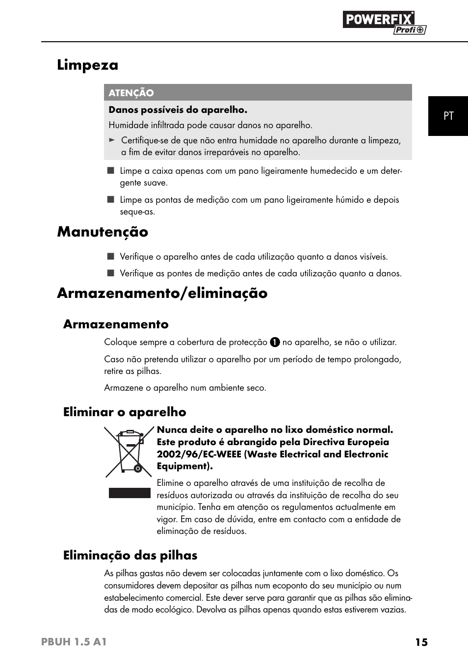 Limpeza, Manutenção, Armazenamento/eliminação | Armazenamento, Eliminar o aparelho, Eliminação das pilhas | Powerfix PBUH 1.5 A1 User Manual | Page 18 / 36