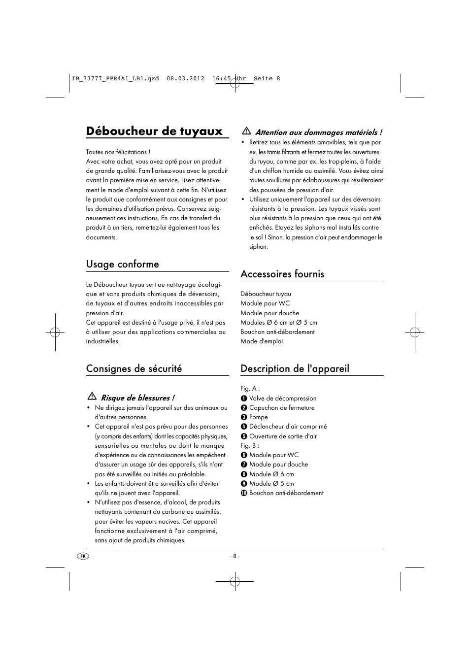 Déboucheur de tuyaux, Usage conforme, Consignes de sécurité | Accessoires fournis, Description de l'appareil | Powerfix PPR 4 A1 User Manual | Page 11 / 33