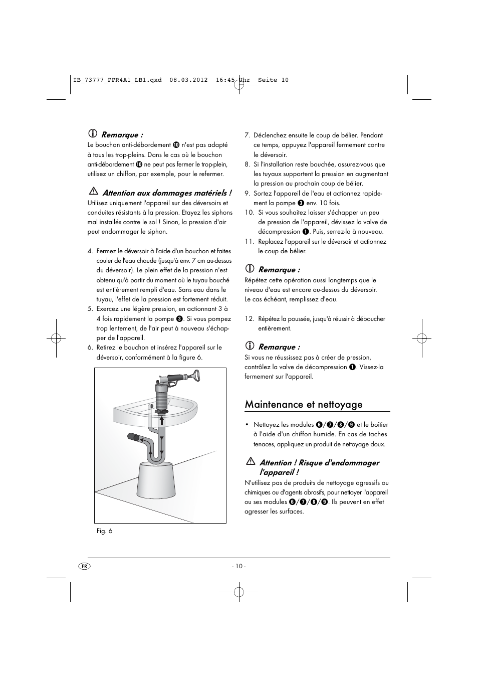 Maintenance et nettoyage, Remarque, Attention aux dommages matériels | Attention ! risque d'endommager l'appareil | Powerfix PPR 4 A1 User Manual | Page 13 / 33