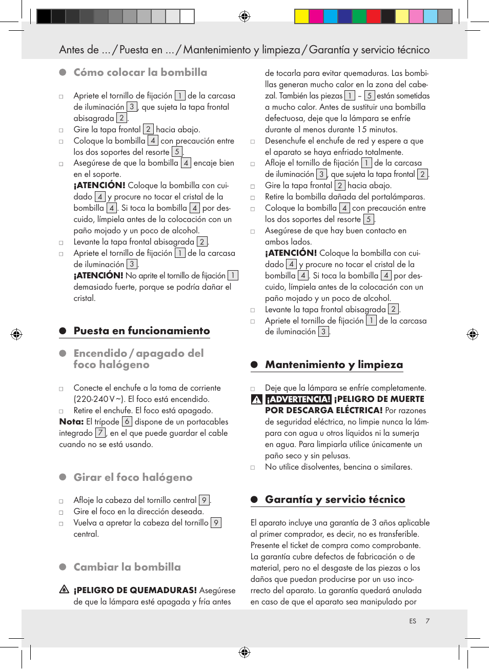 Cómo colocar la bombilla, Girar el foco halógeno, Cambiar la bombilla | Mantenimiento y limpieza, Garantía y servicio técnico | Powerfix Halogen Lamp User Manual | Page 7 / 17