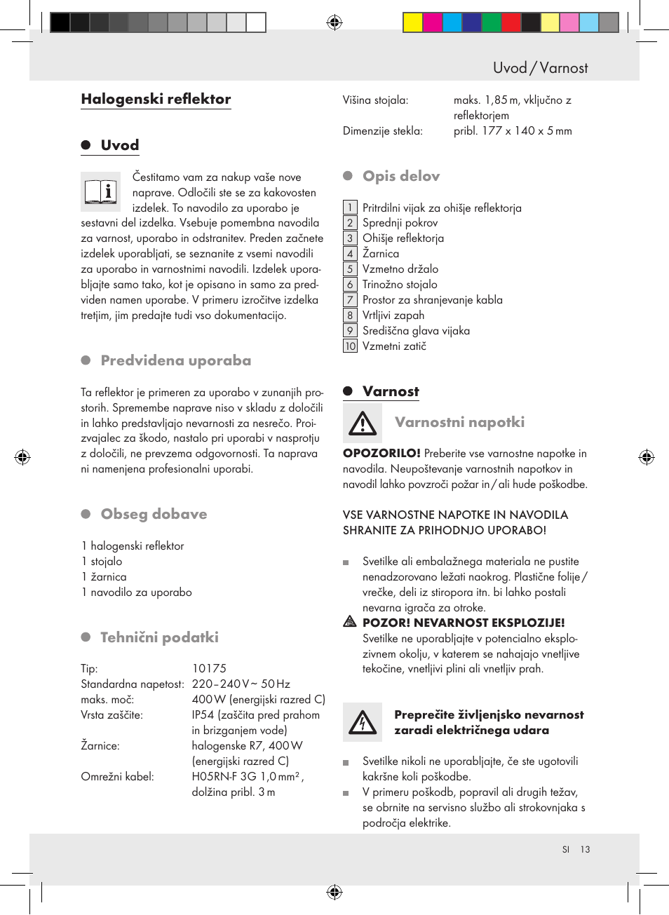 Uvod / varnost, Halogenski reflektor uvod, Predvidena uporaba | Obseg dobave, Tehnični podatki, Opis delov, Varnost varnostni napotki | Powerfix Halogen Lamp User Manual | Page 13 / 25