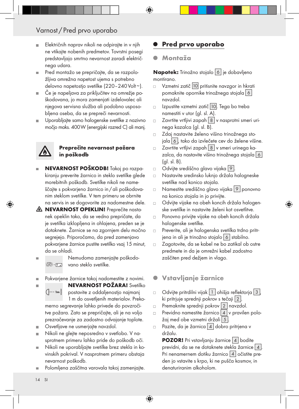 Varnost / pred prvo uporabo, Pred prvo uporabo montaža, Vstavljanje žarnice | Powerfix Halogen Lamp User Manual | Page 14 / 25