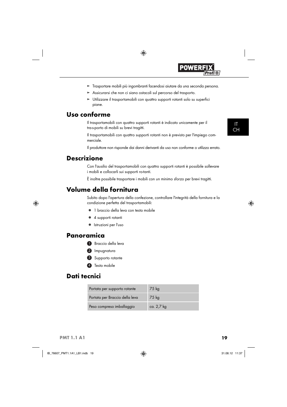 Uso conforme, Descrizione, Volume della fornitura | Panoramica, Dati tecnici, It ch | Powerfix PMT 1.1 A1 User Manual | Page 22 / 44
