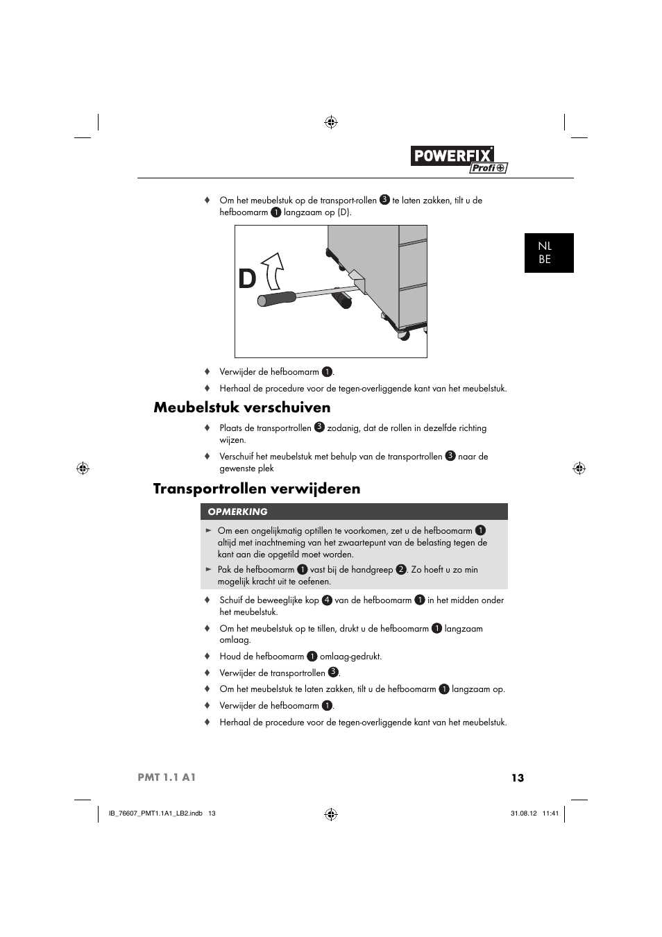 Meubelstuk verschuiven, Transportrollen verwijderen, Nl be | Powerfix PMT 1.1 A1 User Manual | Page 16 / 36