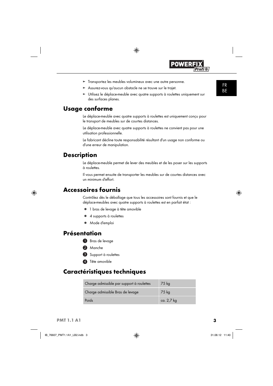 Usage conforme, Description, Accessoires fournis | Présentation, Caractéristiques techniques, Fr be | Powerfix PMT 1.1 A1 User Manual | Page 6 / 36