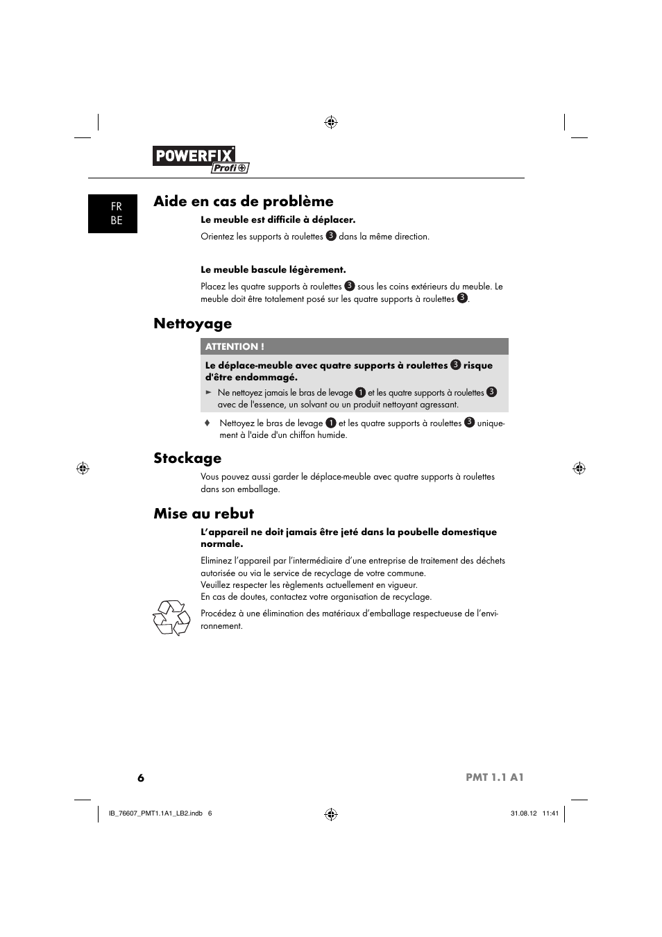 Aide en cas de problème, Nettoyage, Stockage | Mise au rebut, Fr be | Powerfix PMT 1.1 A1 User Manual | Page 9 / 36