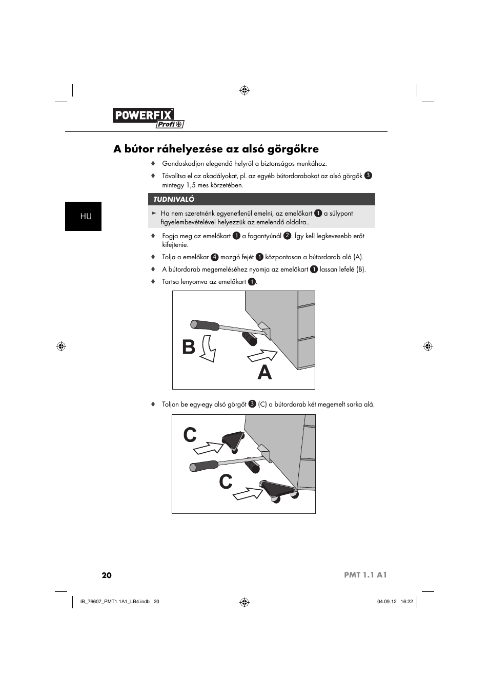 A bútor ráhelyezése az alsó görgőkre | Powerfix PMT 1.1 A1 User Manual | Page 23 / 60