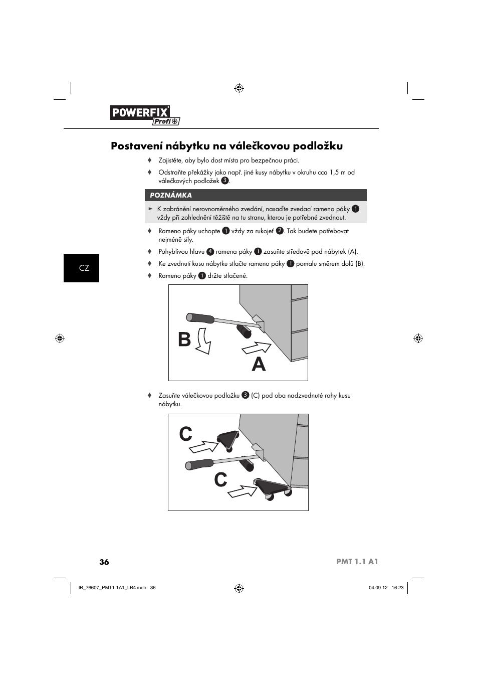 Postavení nábytku na válečkovou podložku | Powerfix PMT 1.1 A1 User Manual | Page 39 / 60