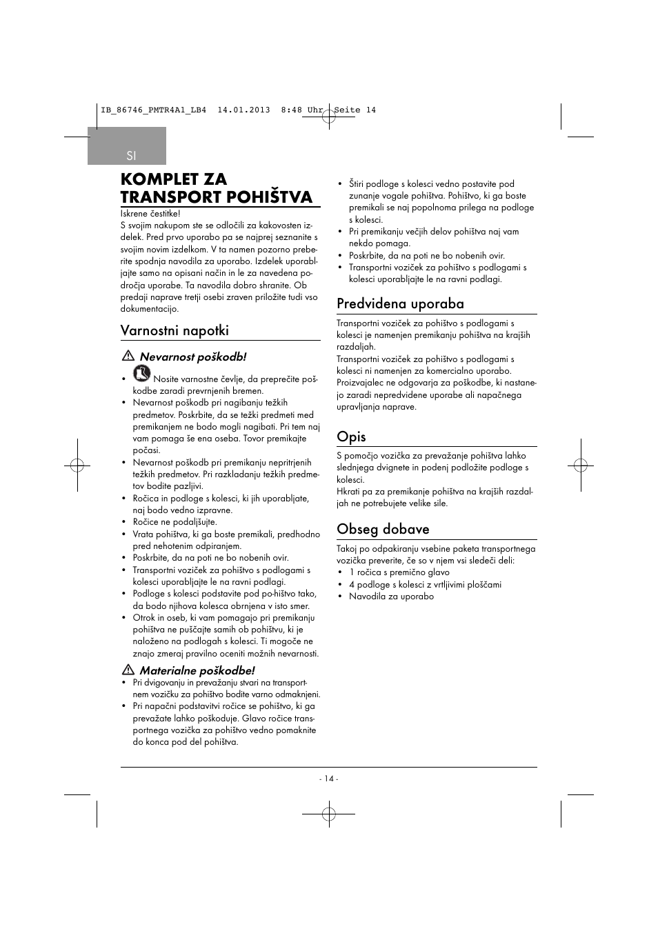 Komplet za transport pohištva, Varnostni napotki, Predvidena uporaba | Opis, Obseg dobave | Powerfix PMTR 4 A1 User Manual | Page 17 / 40