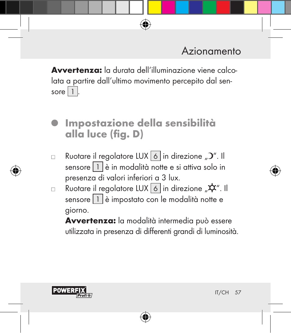 Azionamento, Impostazione della sensibilità alla luce (fig. d) | Powerfix Motion Sensor User Manual | Page 57 / 85