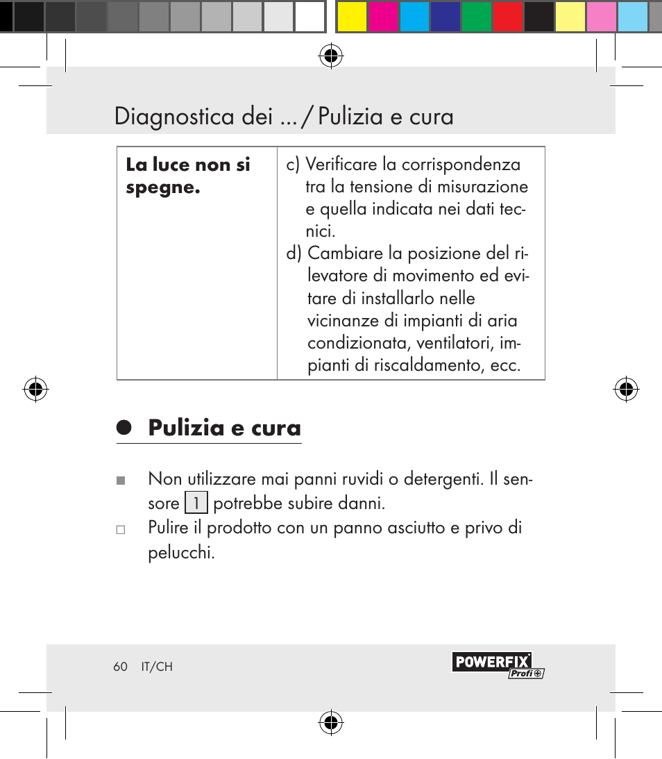 Smaltimento diagnostica dei ... / pulizia e cura, Pulizia e cura | Powerfix Motion Sensor User Manual | Page 60 / 85