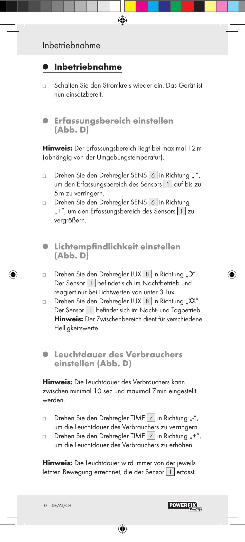 Fehleranalyse inbetriebnahme, Inbetriebnahme, Erfassungsbereich einstellen (abb. d) | Lichtempfindlichkeit einstellen (abb. d), Leuchtdauer des verbrauchers einstellen (abb. d) | Powerfix Motion Sensor User Manual | Page 10 / 45