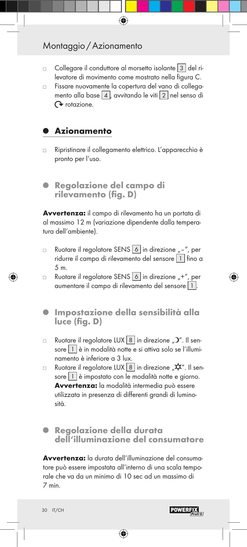 Azionamento, Regolazione del campo di rilevamento (fig. d), Impostazione della sensibilità alla luce (fig. d) | Powerfix Motion Sensor User Manual | Page 30 / 45