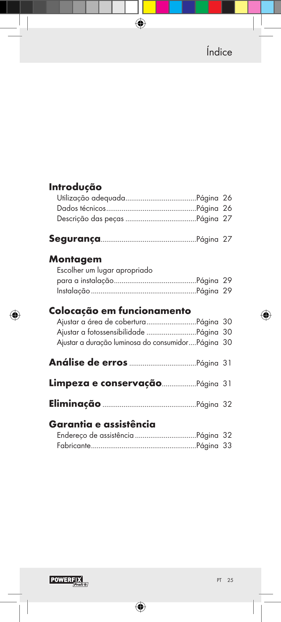 Índice, Introdução, Segurança | Montagem, Colocação em funcionamento, Análise de erros, Limpeza e conservação, Eliminação, Garantia e assistência | Powerfix Motion Sensor User Manual | Page 25 / 53