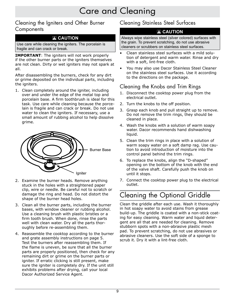 Care and cleaning, Cleaning the optional griddle, Cleaning the igniters and other burner components | Cleaning stainless steel surfaces, Cleaning the knobs and trim rings | Dacor SGM466 User Manual | Page 11 / 16