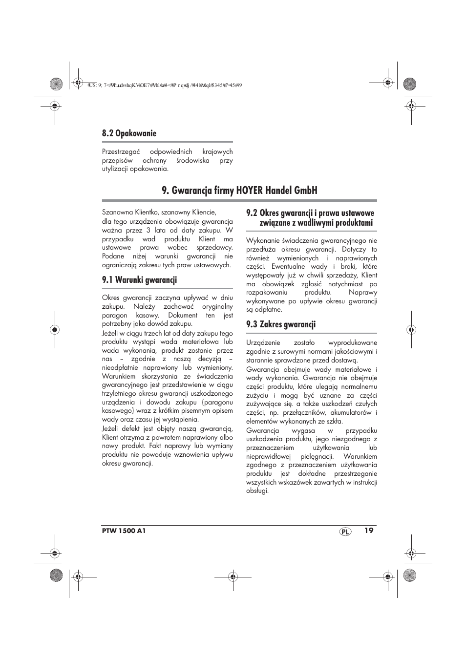 Gwarancja firmy hoyer handel gmbh, 2 opakowanie, 1 warunki gwarancji | 3 zakres gwarancji | Powerfix PTW 1500 A1 User Manual | Page 21 / 74