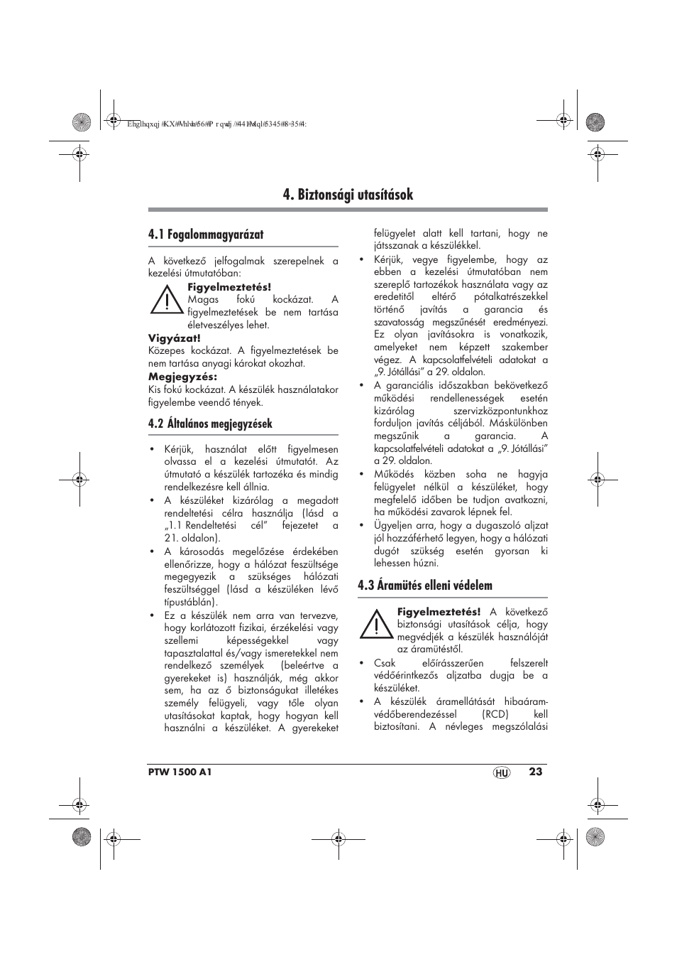 Biztonsági utasítások, 1 fogalommagyarázat, 3 áramütés elleni védelem | 2 általános megjegyzések | Powerfix PTW 1500 A1 User Manual | Page 25 / 74