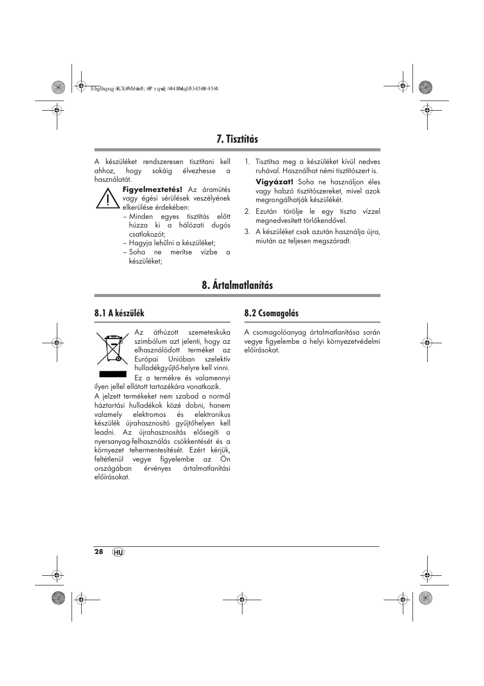 Tisztítás, Ártalmatlanítás, 1 a készülék | 2 csomagolás | Powerfix PTW 1500 A1 User Manual | Page 30 / 74