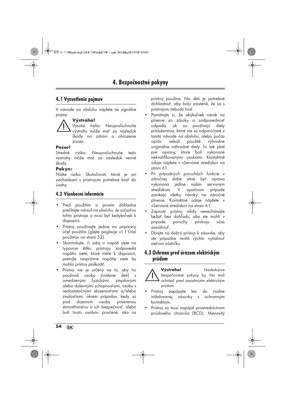 Bezpečnostné pokyny, 1 vysvetlenie pojmov, 3 ochrana pred úrazom elektrickým prúdom | 2 všeobecné informácie | Powerfix PTW 1500 A1 User Manual | Page 56 / 74