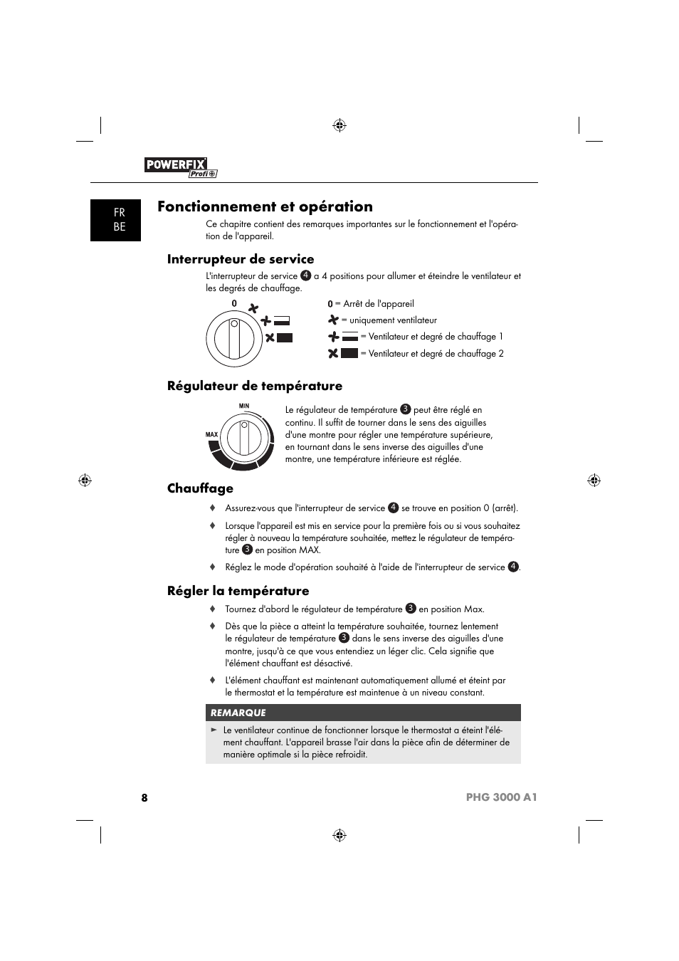 Fonctionnement et opération, Interrupteur de service, Régulateur de température | Chauﬀ age, Régler la température, Fr be | Powerfix PHG 2500 A1 User Manual | Page 10 / 50