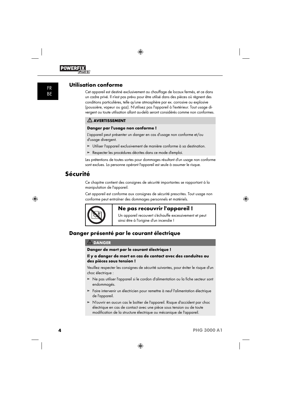 Sécurité, Utilisation conforme, Ne pas recouvrir l'appareil | Danger présenté par le courant électrique, Fr be | Powerfix PHG 2500 A1 User Manual | Page 6 / 50