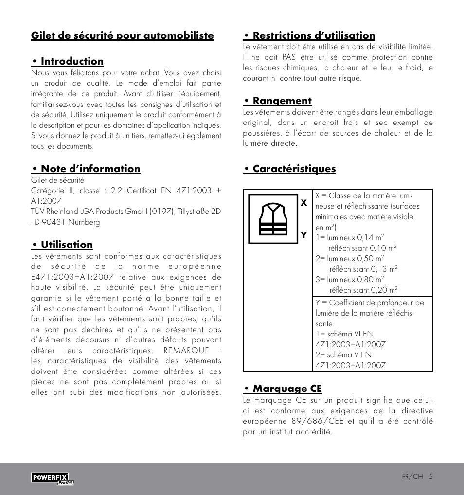 Utilisation, Restrictions d’utilisation, Rangement | Caractéristiques, Marquage ce | Powerfix HIGH VISIBILITY VEST User Manual | Page 5 / 12