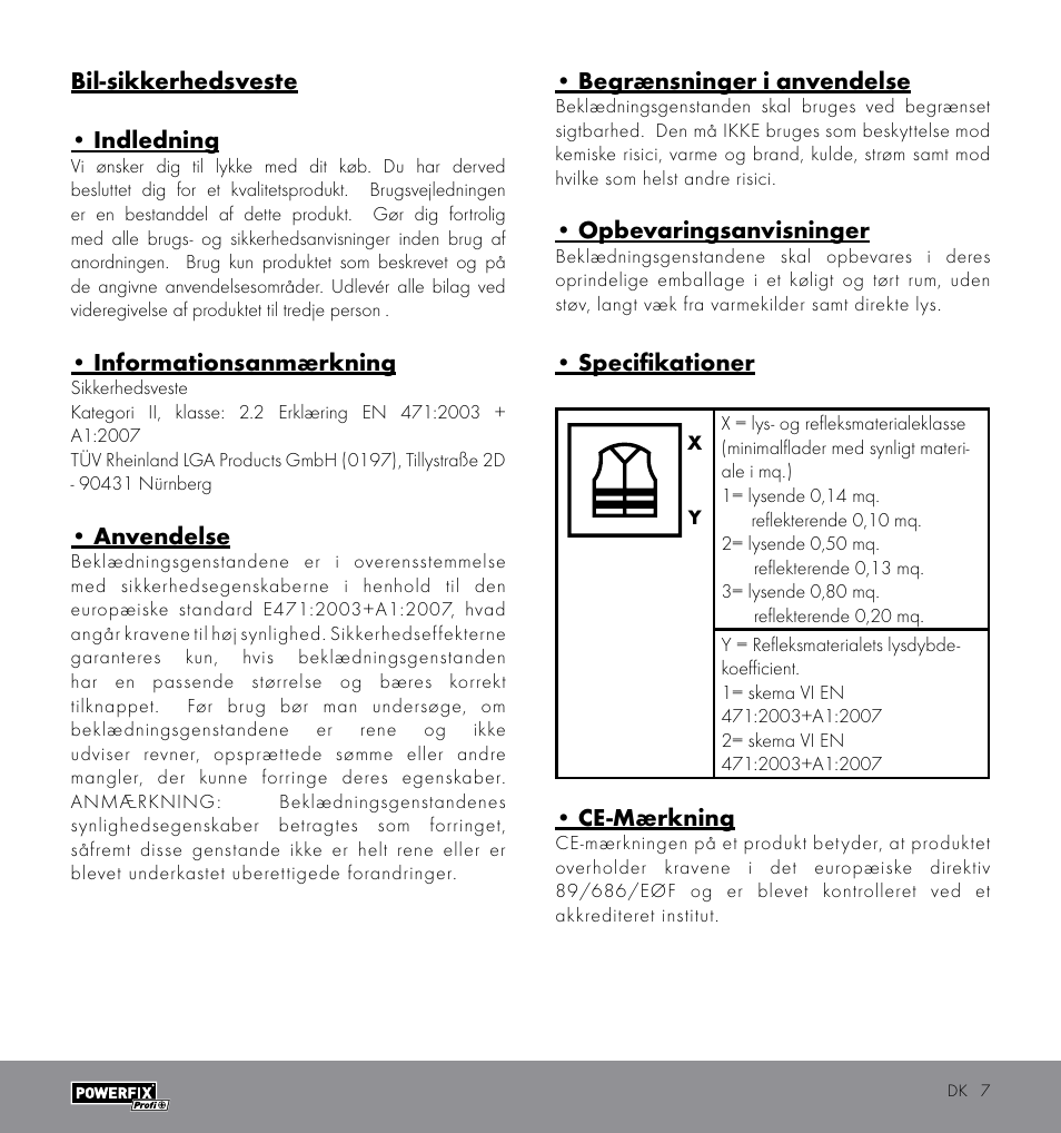 Bil-sikkerhedsveste • indledning, Informationsanmærkning, Anvendelse | Begrænsninger i anvendelse, Opbevaringsanvisninger, Specifikationer, Ce-mærkning | Powerfix HIGH VISIBILITY VEST User Manual | Page 7 / 10