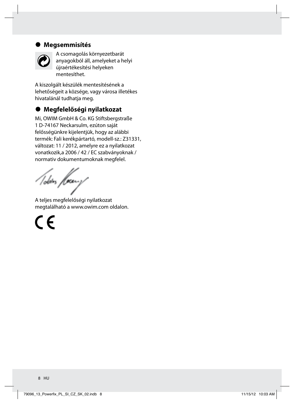 Megsemmisítés, Megfelelőségi nyilatkozat | Powerfix Z31331 User Manual | Page 8 / 18