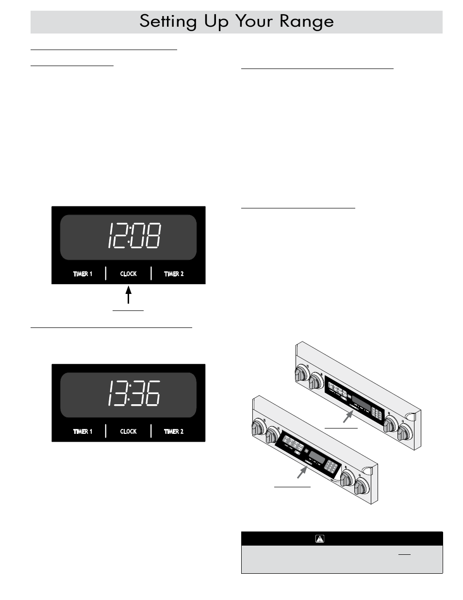 Setting up your range, Control panel position, Setting the temperature scale | Control panel settings setting the time, 24/12 hour clock (military time) | Dacor ER30DSR User Manual | Page 11 / 36