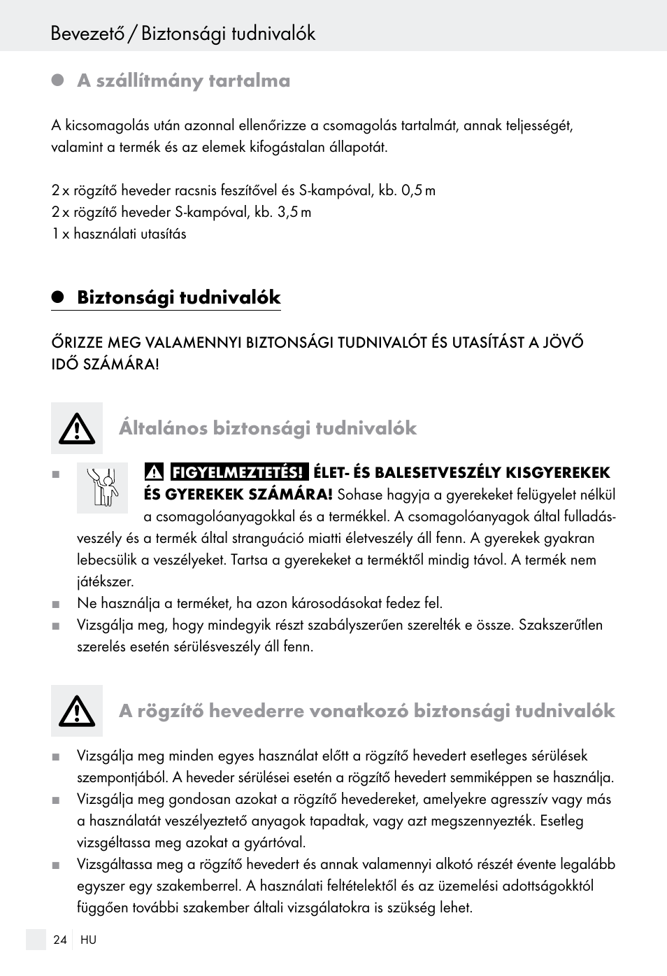 Bevezető / biztonsági tudnivalók, A szállítmány tartalma, Biztonsági tudnivalók | Általános biztonsági tudnivalók | Powerfix Z28970-01 User Manual | Page 24 / 65