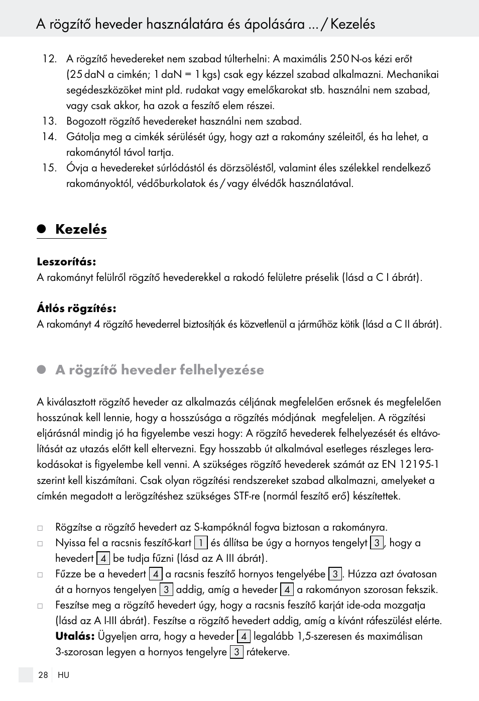 Kezelés, A rögzítő heveder felhelyezése | Powerfix Z28970-01 User Manual | Page 28 / 65