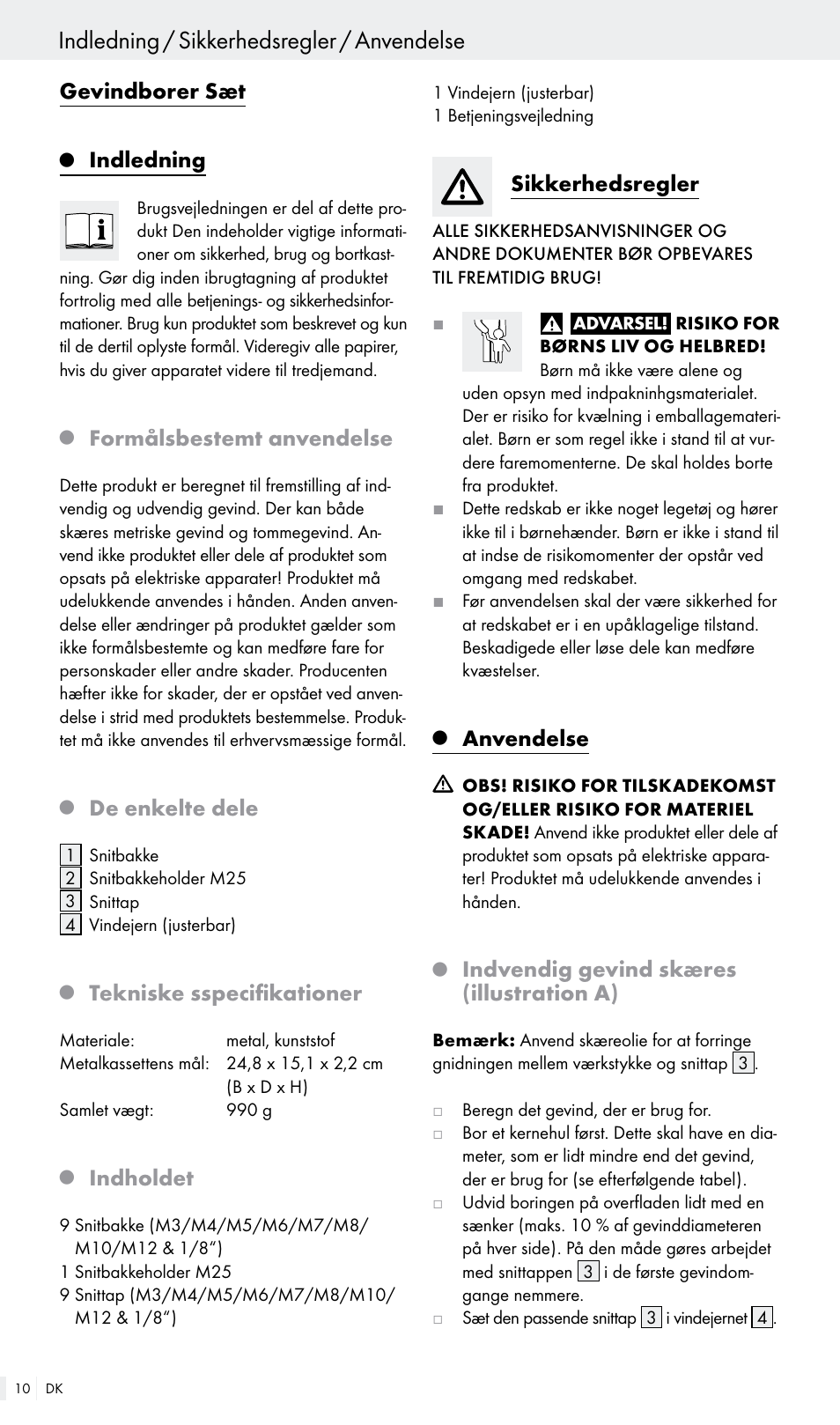 Indledning / sikkerhedsregler / anvendelse, Gevindborer sæt, Indledning | Formålsbestemt anvendelse, De enkelte dele, Tekniske sspecifikationer, Indholdet, Sikkerhedsregler, Anvendelse, Indvendig gevind skæres (illustration a) | Powerfix Z30003 User Manual | Page 10 / 18