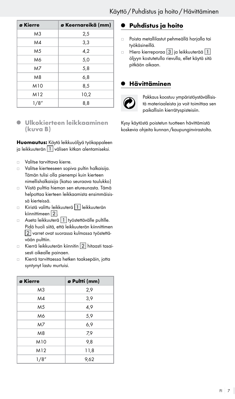 Käyttö / puhdistus ja hoito / hävittäminen, Ulkokierteen leikkaaminen (kuva b), Puhdistus ja hoito | Hävittäminen | Powerfix Z30003 User Manual | Page 7 / 18