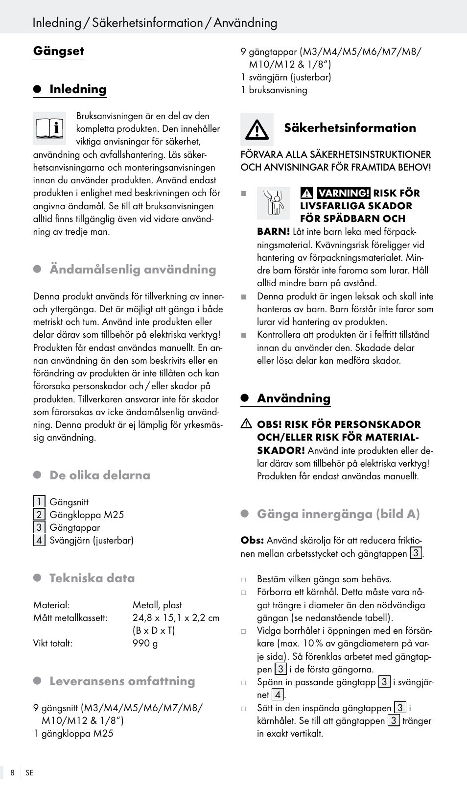 Inledning / säkerhetsinformation / användning, Gängset, Inledning | Ändamålsenlig användning, De olika delarna, Tekniska data, Leveransens omfattning, Säkerhetsinformation, Användning, Gänga innergänga (bild a) | Powerfix Z30003 User Manual | Page 8 / 18