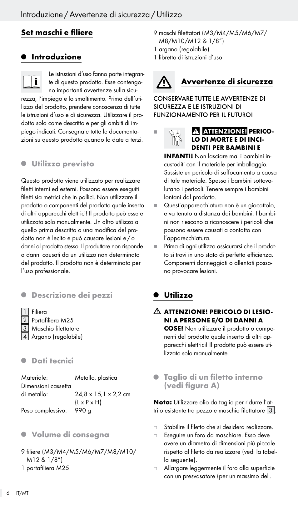 Introduzione / avvertenze di sicurezza / utilizzo, Set maschi e filiere, Introduzione | Utilizzo previsto, Descrizione dei pezzi, Dati tecnici, Volume di consegna, Avvertenze di sicurezza, Utilizzo, Taglio di un filetto interno (vedi figura a) | Powerfix Z30003 User Manual | Page 6 / 14