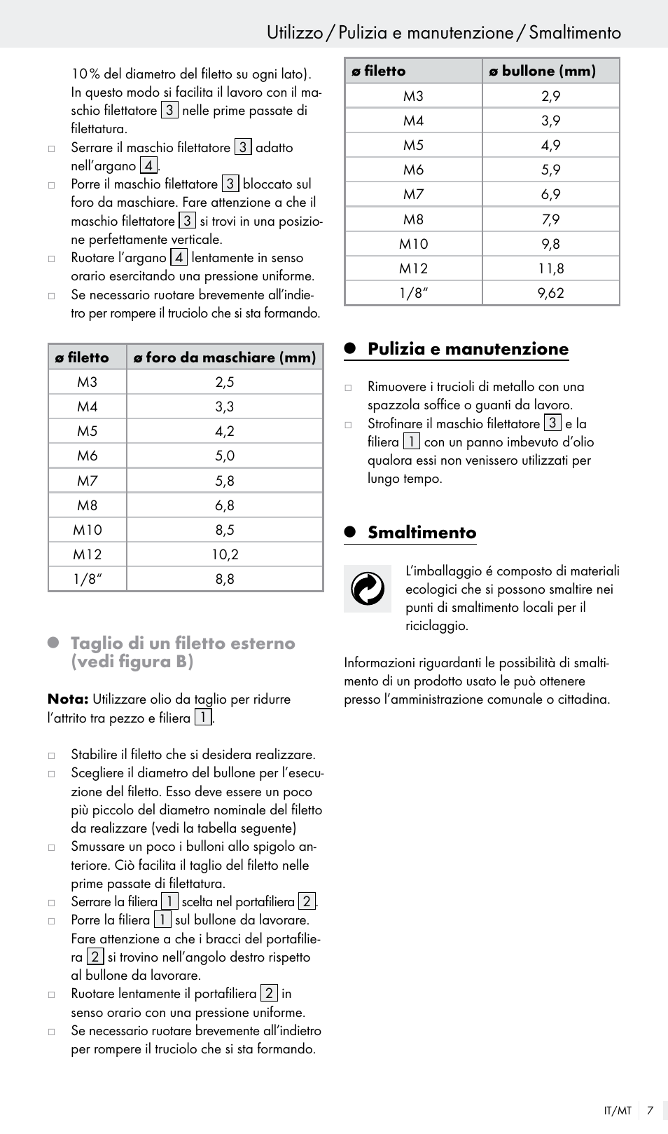 Utilizzo / pulizia e manutenzione / smaltimento, Taglio di un filetto esterno (vedi figura b), Pulizia e manutenzione | Smaltimento | Powerfix Z30003 User Manual | Page 7 / 14