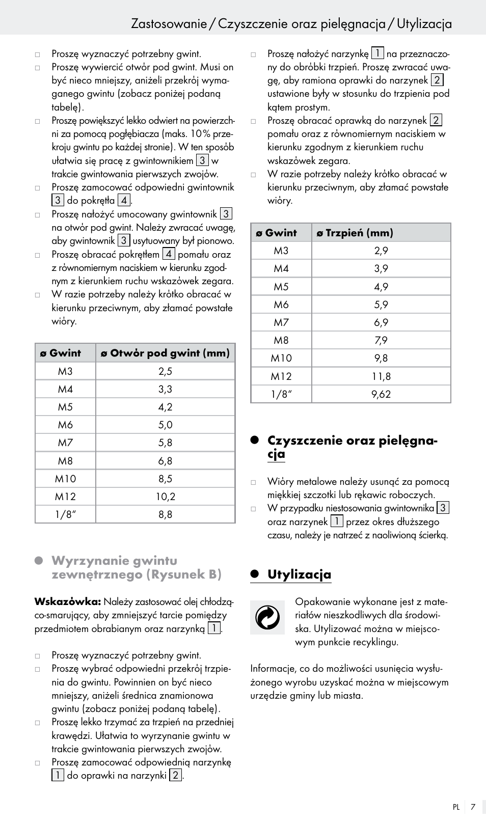 Wyrzynanie gwintu zewnętrznego (rysunek b), Czyszczenie oraz pielęgna- cja, Utylizacja | Powerfix Z30003 User Manual | Page 7 / 18