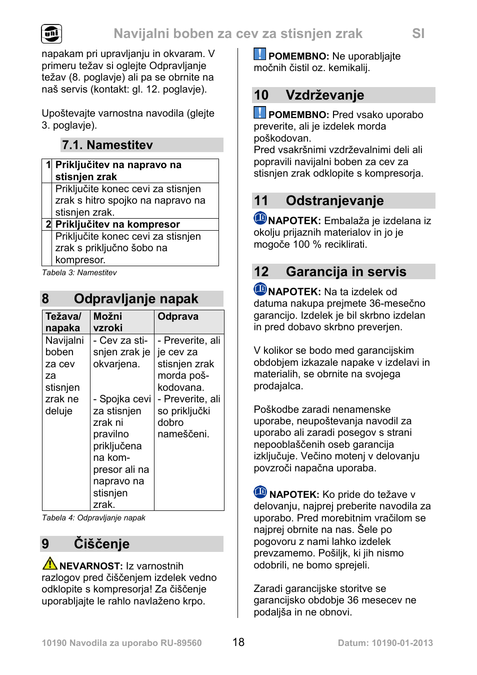 Navijalni boben za cev za stisnjen zrak si, 8 odpravljanje napak, 9čiščenje | 10 vzdrževanje, 11 odstranjevanje, 12 garancija in servis, Namestitev | Powerfix Air Compressor Hose Reel User Manual | Page 18 / 46