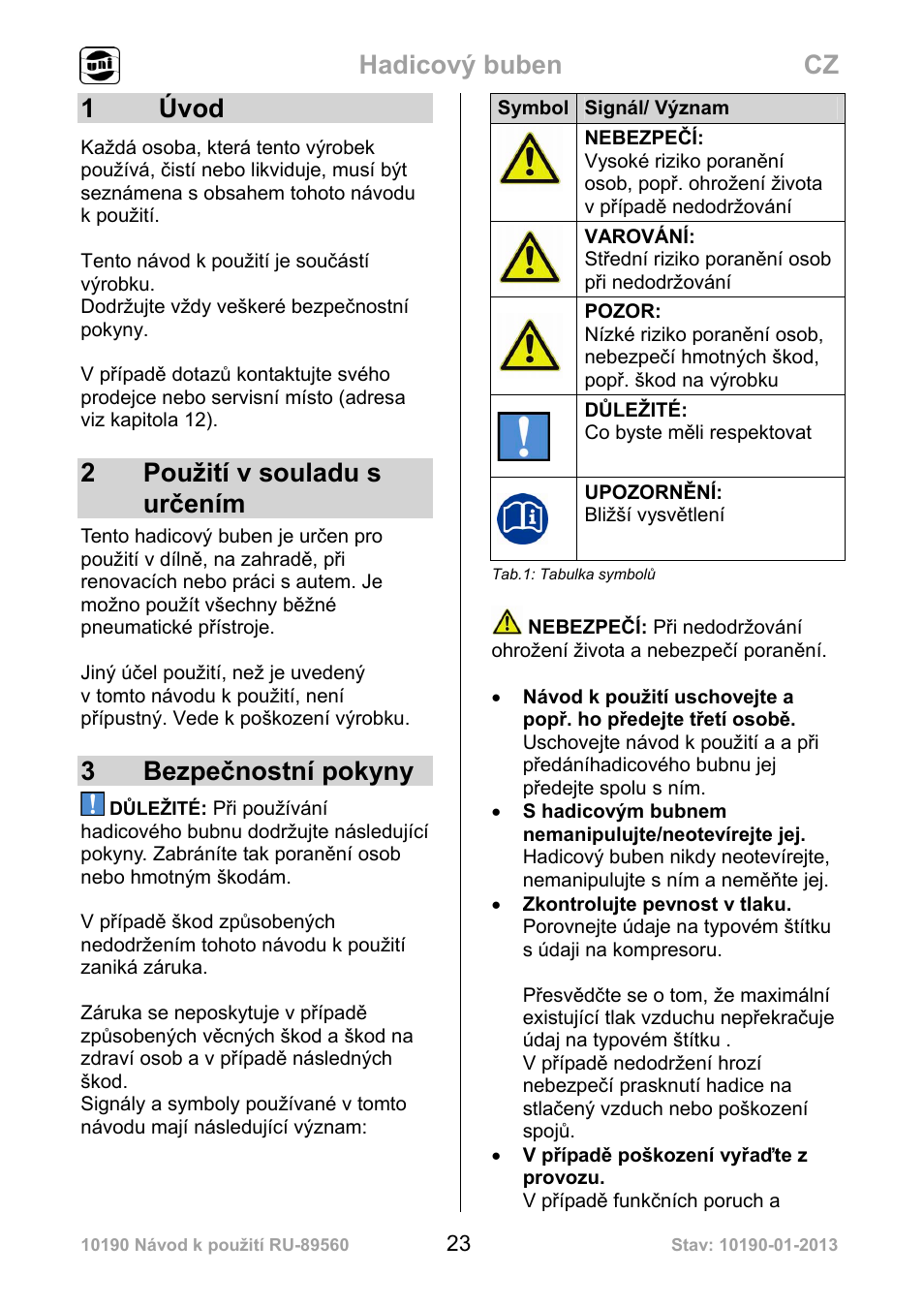 Hadicový buben cz, 1 úvod, 2použití v souladu s určením | 3 bezpečnostní pokyny | Powerfix Air Compressor Hose Reel User Manual | Page 23 / 46