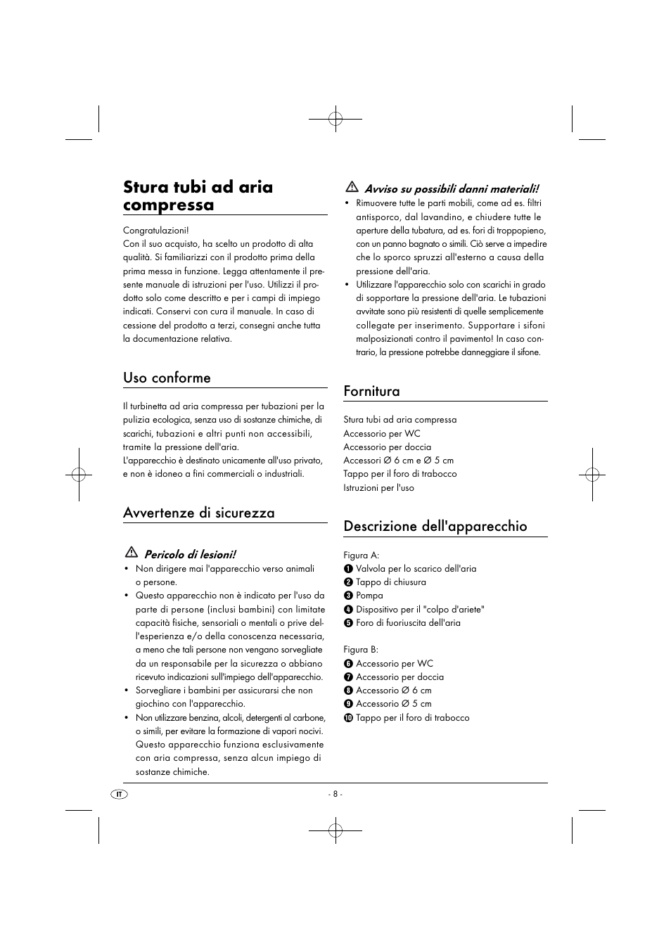 Stura tubi ad aria compressa, Uso conforme, Avvertenze di sicurezza | Fornitura, Descrizione dell'apparecchio, Pericolo di lesioni, Avviso su possibili danni materiali | Powerfix PPR 4 B2 User Manual | Page 11 / 27