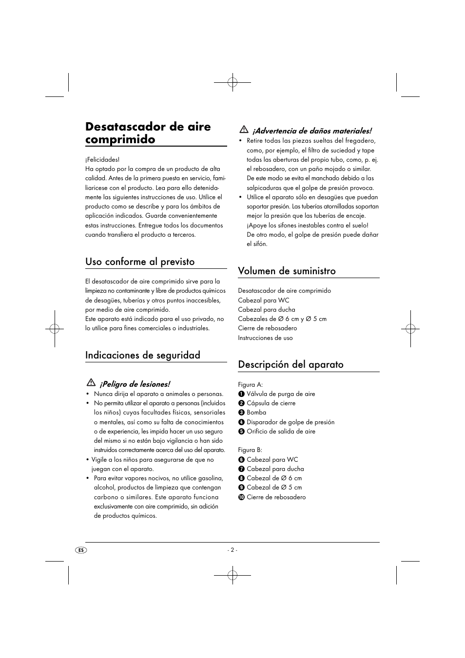 Desatascador de aire comprimido, Uso conforme al previsto, Indicaciones de seguridad | Volumen de suministro, Descripción del aparato, Peligro de lesiones, Advertencia de daños materiales | Powerfix PPR 4 B2 User Manual | Page 5 / 27