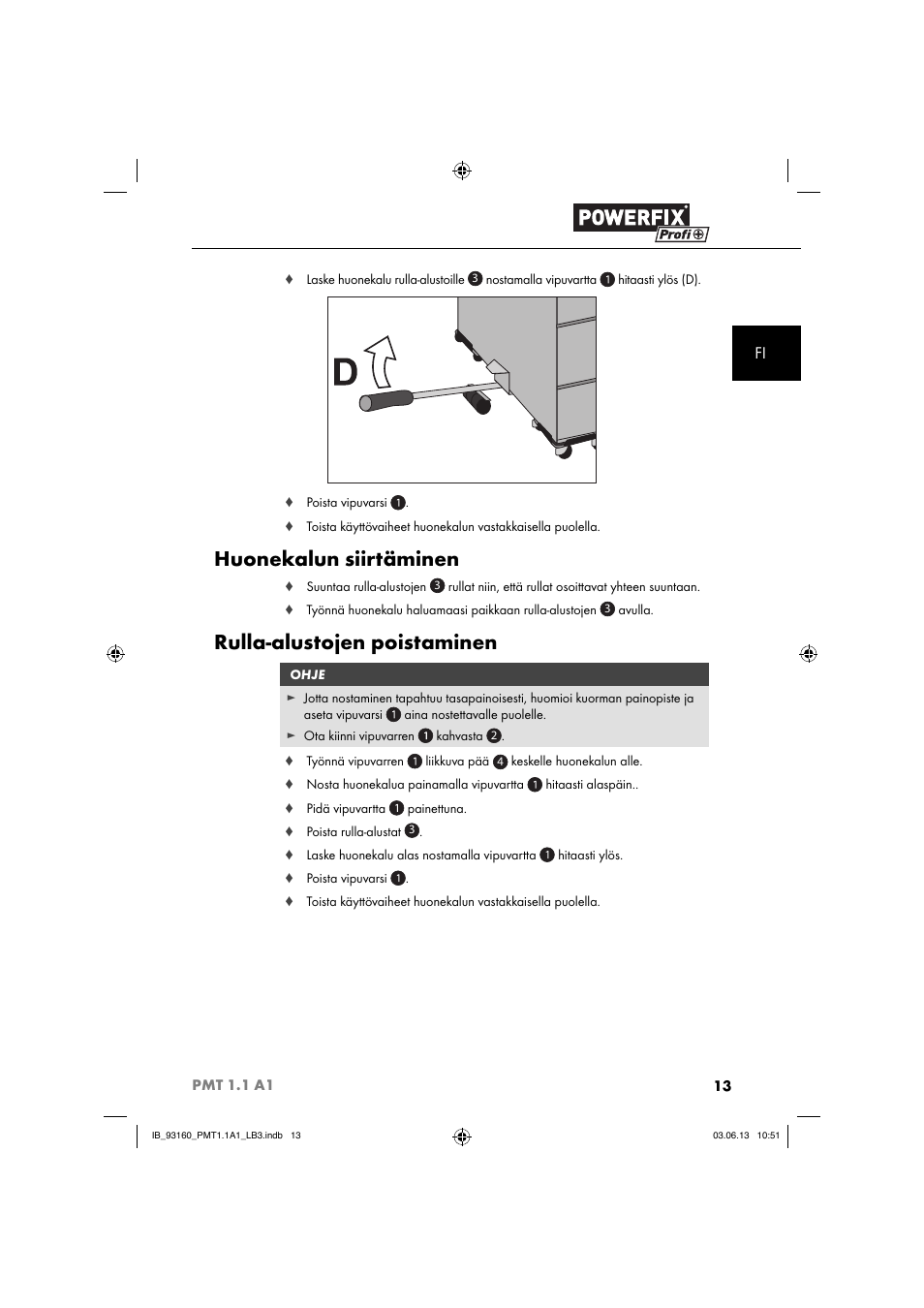 Huonekalun siirtäminen, Rulla-alustojen poistaminen | Powerfix PMT 1.1 A1 User Manual | Page 16 / 60