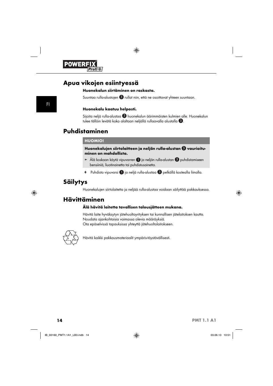 Apua vikojen esiintyessä, Puhdistaminen, Säilytys | Hävittäminen | Powerfix PMT 1.1 A1 User Manual | Page 17 / 60