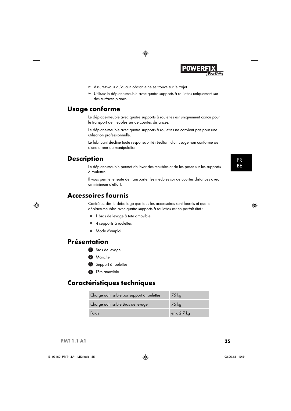 Usage conforme, Description, Accessoires fournis | Présentation, Caractéristiques techniques, Fr be | Powerfix PMT 1.1 A1 User Manual | Page 38 / 60
