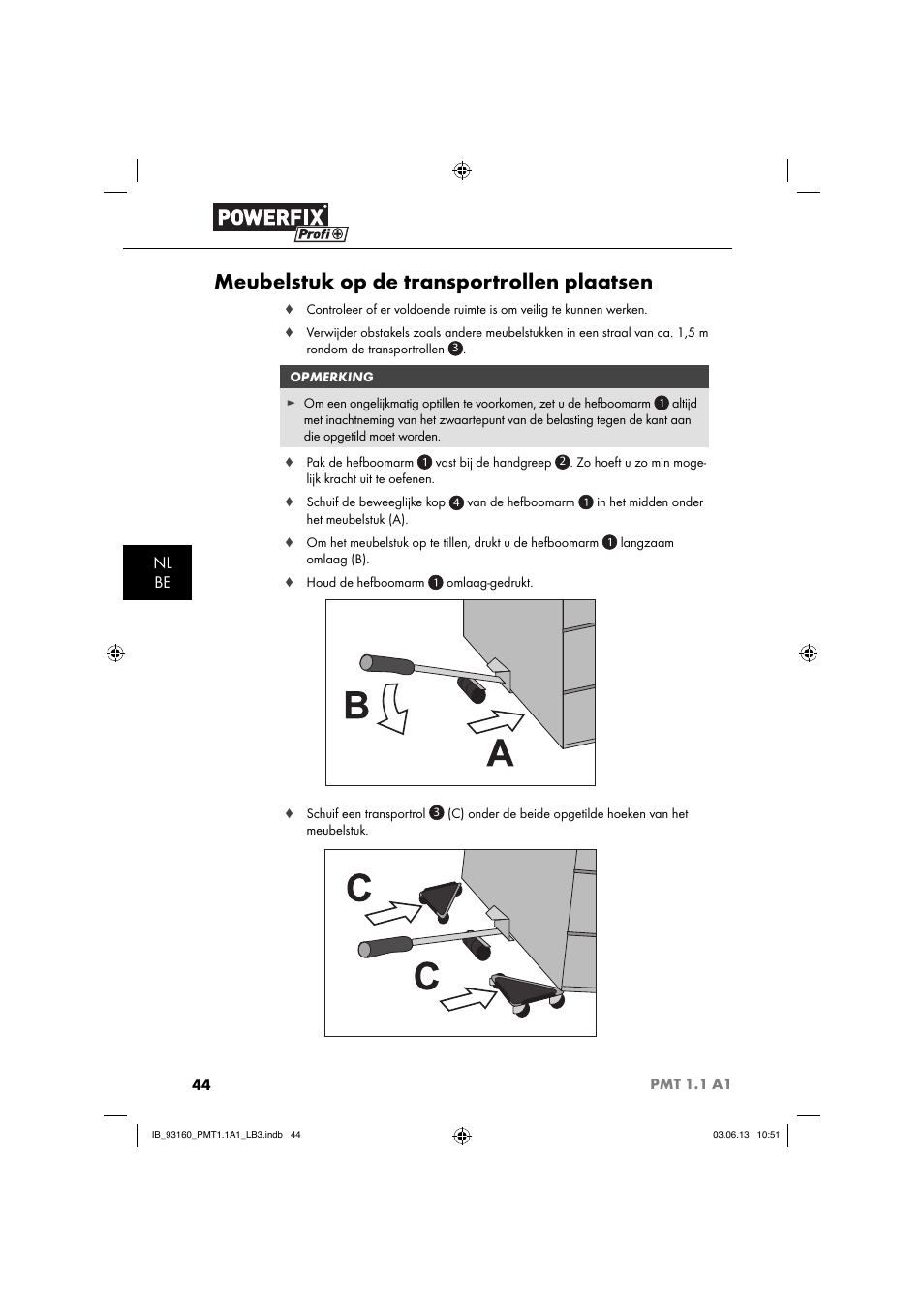 Meubelstuk op de transportrollen plaatsen | Powerfix PMT 1.1 A1 User Manual | Page 47 / 60