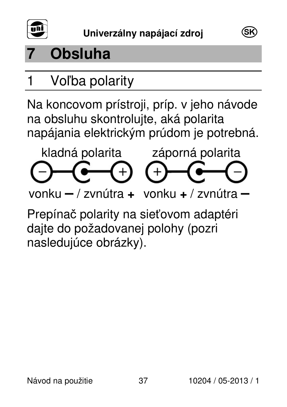 7 obsluha, 1 voľba polarity | Powerfix Power Socket Switch User Manual | Page 37 / 87